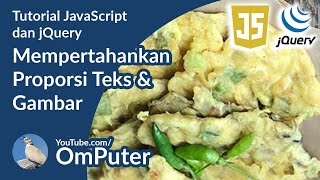 Cara menjaga proporsi tulisan & gambar pada halaman web saat layar berubah ukuran dengan jQuery