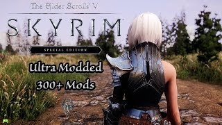 skyrim special edition Ultra Modded +300 Mods Gameplay [HD]