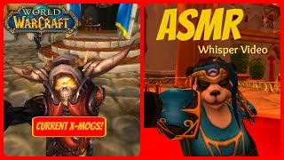 *ASMR* WoW Fashion: Current Transmogs - Whisper Video