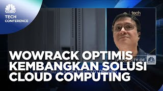 Optimisme Wowrack Kembangkan Solusi Cloud Computing