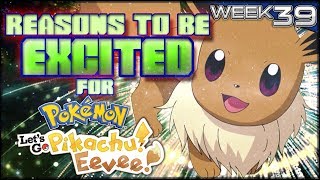 Top 5 Reasons to Be Excited for Pokemon Let's Go Pikachu & Eevee