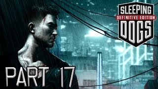 Sleeping Dogs Definitive Edition #17 - Lose Enden [Uncut|Deutsch|Full-HD|Let's Play]
