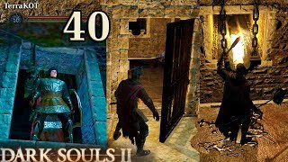 #40 – Открываем закрытые двери в Холме Грешников и... (Dark Souls II – Прохождение за рыцаря)
