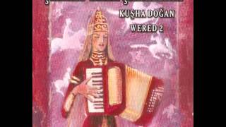 Çerkeş şarkıları -   Kuşha Doğan    - şağdiy   Kopya