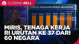 Miris, Daya Saing Tenaga Kerja RI Urutan ke 37 Dari 60 Negara