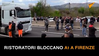Ristoratori bloccano A1 a Firenze