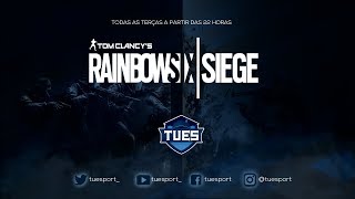 TUES | MACKENZIE vs UP / POLI vs UTFPR-CP - TUES RODADA 3 - CONF. B - Rainbow Six Siege
