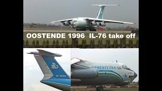 Uzbekistan IL 76 UK-76794 take off Oostende 1996