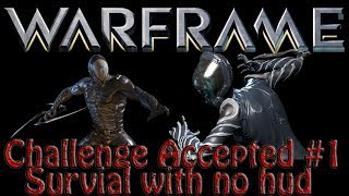 Warframe - Challenge Accepted #1