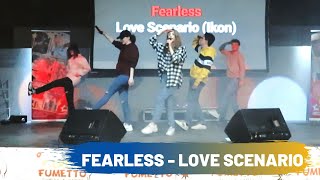 FEARLESS • LOVE SCENARIO - IKON (Forlive 2019, ITALY)