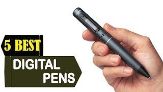 5 Best Digital Pens 2018 | Best Digital Pens Reviews | Top 5 Digital Pens