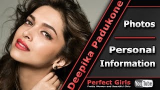 Deepika Padukone – Photos and Personal Information | Perfect Girls