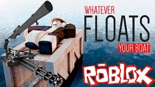 ВЫЖИТЬ на Плоту и ПОТОПИТЬ других! Мульт игра Роблокс про битву в море Детское видео Let's play