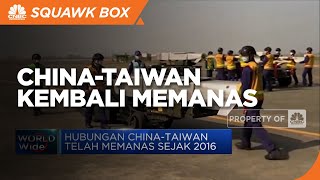 China-Taiwan Kembali Memanas
