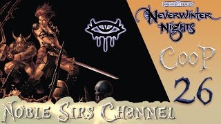 Neverwinter Nights ► Прохождение, #26 - "Игра престолов"