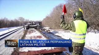 Rusia & Belarusia Perpanjang Latihan Militer, Ini Sebabnya