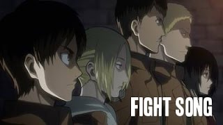 || Fight song || Attack on Titan AMV ||