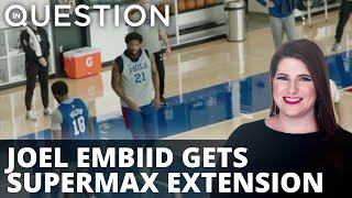 Sixers star rakes in the dough with supermax contract