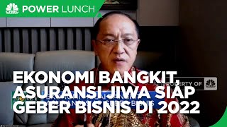 Ekonomi Bangkit, Asuransi Jiwa Siap Geber Bisnis di 2022