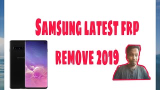 All Latest Samsung FRP Remove 2019 100% working