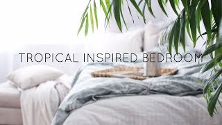 |TROPICAL INSPIRED BEDROOM + GIVEAWAY|