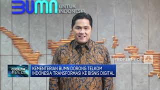 Kementerian BUMN Dorong Telkom Indonesia Transformasi Ke Bisnis Digital