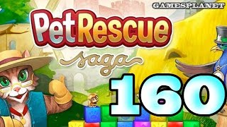 Pet Rescue Saga Level 160