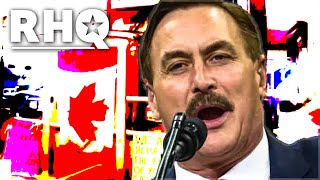 Canada Stops Mike Lindell's Pillow Vigilante Fever Dream