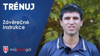 Trénuj táto - Závěrečné instrukce