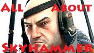 Dirty Bomb: All about Skyhammer