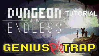 Dungeon of the Endless Tutorial and Strategy