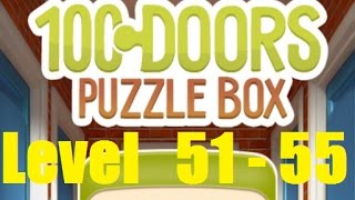 100 doors puzzle box - 100 Дверей Головоломки Level 51 - 55 Walkthrough прохождение