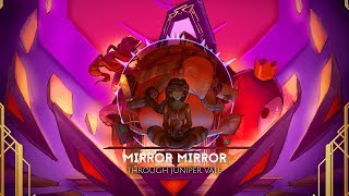 Juniper Vale - Mirror Mirror (Official Audio)