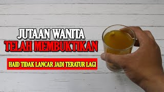 LUAR BIASA... HANYA PAKAI INI, HAID TIDAK LANCAR ATAU TIDAK TERATUR KEMBALI NORMAL SEKETIKA