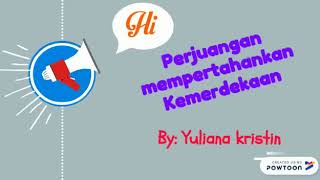 Perjuangan Mempertahankan Kemerdekaan