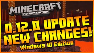 ★MINECRAFT POCKET EDITION 0.12.0 - NEW INTERFACE CHANGES + MINECRAFT WINDOWS 10 RELEASE & MORE!★