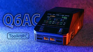Большой комбайн - больше мощности, больше удобства! [ToolkitRC Q6AC]