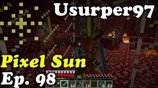 Ep98 Prank Related Nether - Pixel Sun Usurper97 - Minecraft