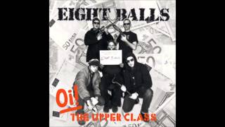 EIGHT BALLS - ALLES FÜR DIE FIRMA (True Rebel Records)
