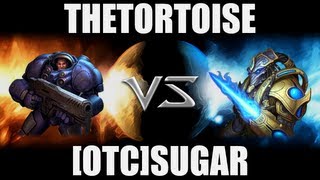 TheTortoise (T) VS [oTc]SuGaR (P) -- Starcraft 2 [LAGTV]
