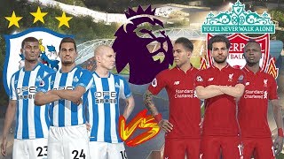 Huddersfield vs Liverpool - Premier League 2018/19 Prediction - Gameplays PC