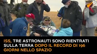 ISS, tre astronauti sono rientrati sulla Terra dopo il record di 196 giorni nello spazio