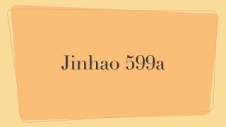 Jinhao 599