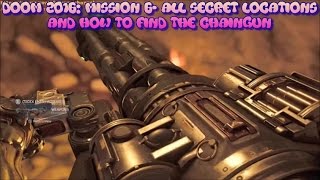 DOOM 2016: MISSION 6- KADINGIR SANCTUM/ ALL SECRET LOCATIONS