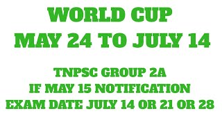 ICC WORLD CUP VS TNPSC EXAMS - (MAY 15 OR 24 - JULY 14 OR 28 OR 21) #rajlaksi