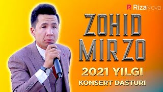 Zohid Mirzo - 2021-yilgi konsert dasturi