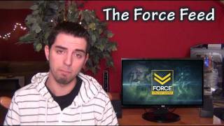 The Force Feed - Gamers Today Gamblers Tomorrow (The Force Feed: Nov 16th)