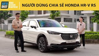 Người dùng Honda HR-V RS: Lựa chọn giá trị trong phân khúc B SUV, cảm giác lái "không có đối thủ"