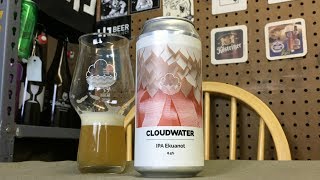 Cloudwater IPA Ekuanot Review - Ep. #1266