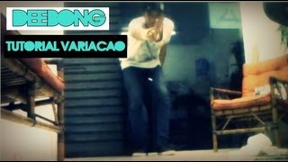 2º Tutorial Variações de Base - ~deebong / Star Fusion / Free Step SETEMBRO 2012